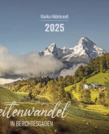 Exklusiver Berchtesgaden Kalender 2025 von Marika Hildebrandt – Cover